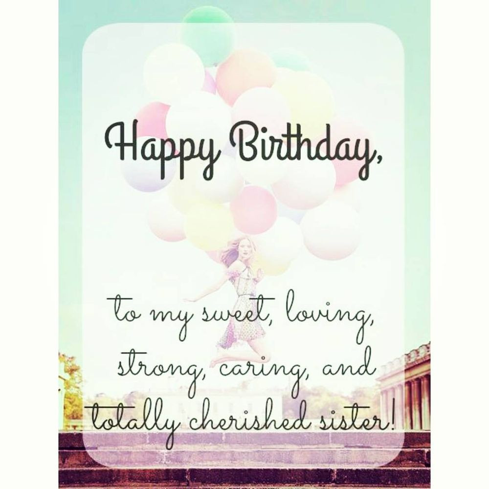 Free Birthday Cards For Sister
 60 Happy Birthday Sister Quotes and Messages 2019