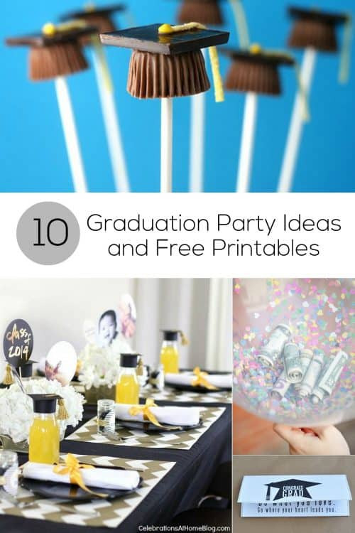 Free Graduation Party Ideas
 10 Graduation Party Ideas and Free Printables