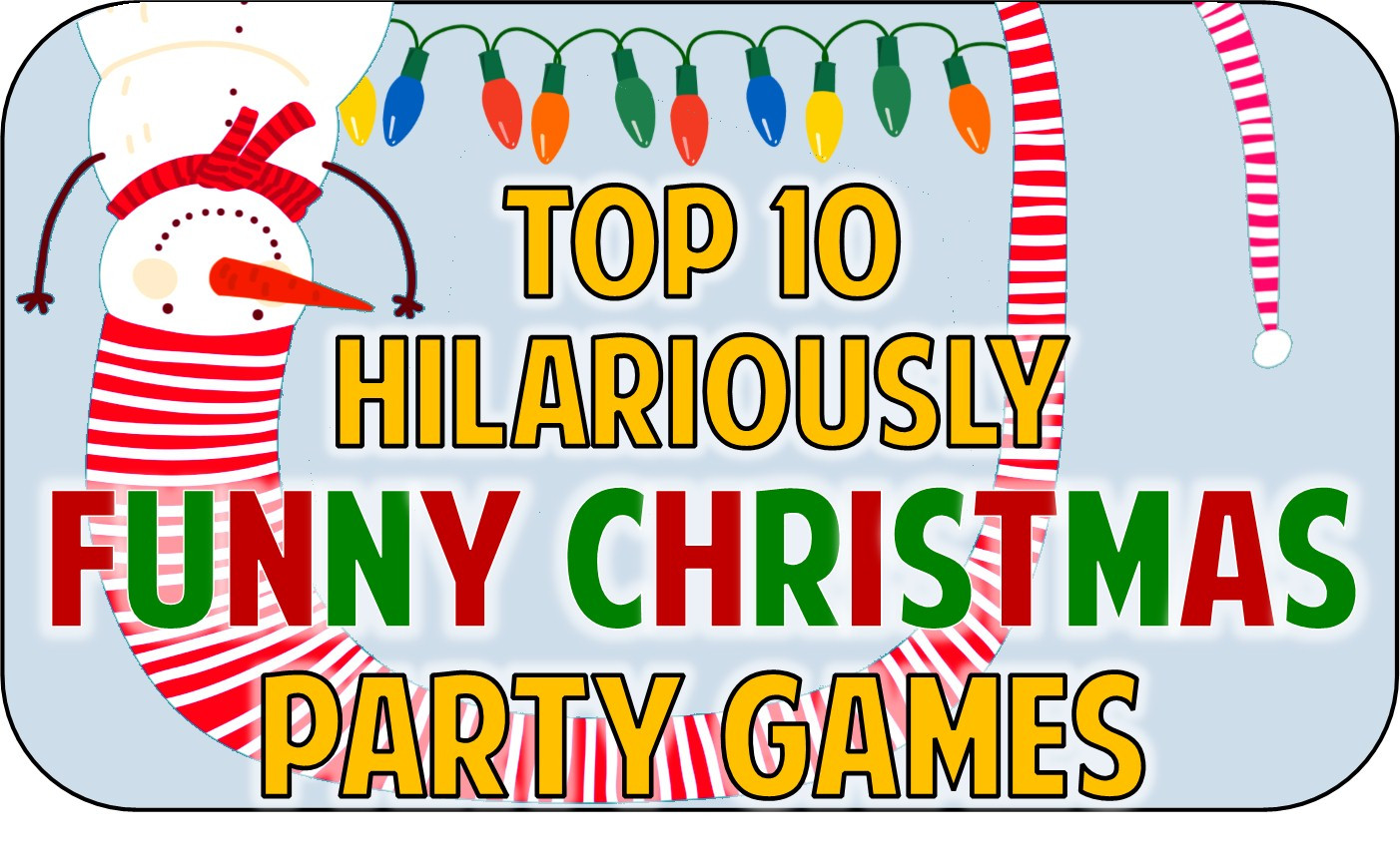 Fun Christmas Party Ideas For Adults
 Top 10 Funny Christmas Party Game Ideas