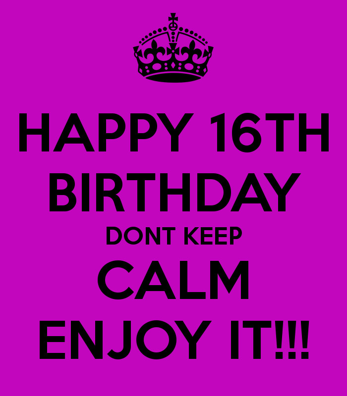 Funny 16th Birthday Quotes
 Quotes about 16th Birthday 33 quotes