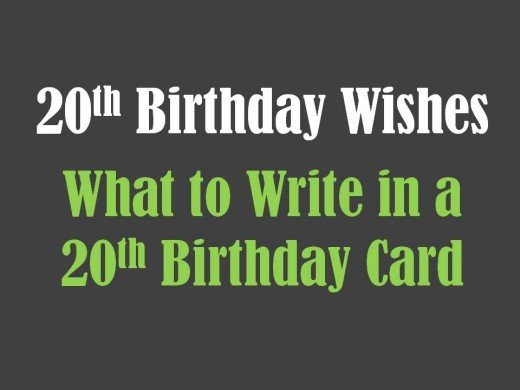 Funny 20Th Birthday Quotes
 20th Birthday Wishes to Write in a Card