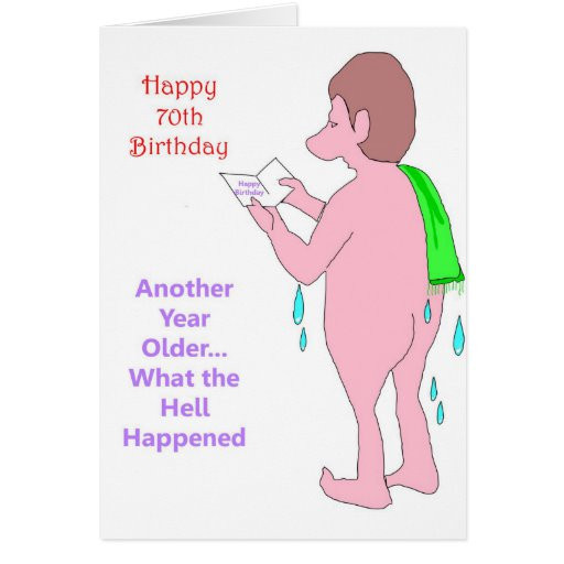 Funny 70th Birthday Cards
 70th Birthday Quotes Funny QuotesGram