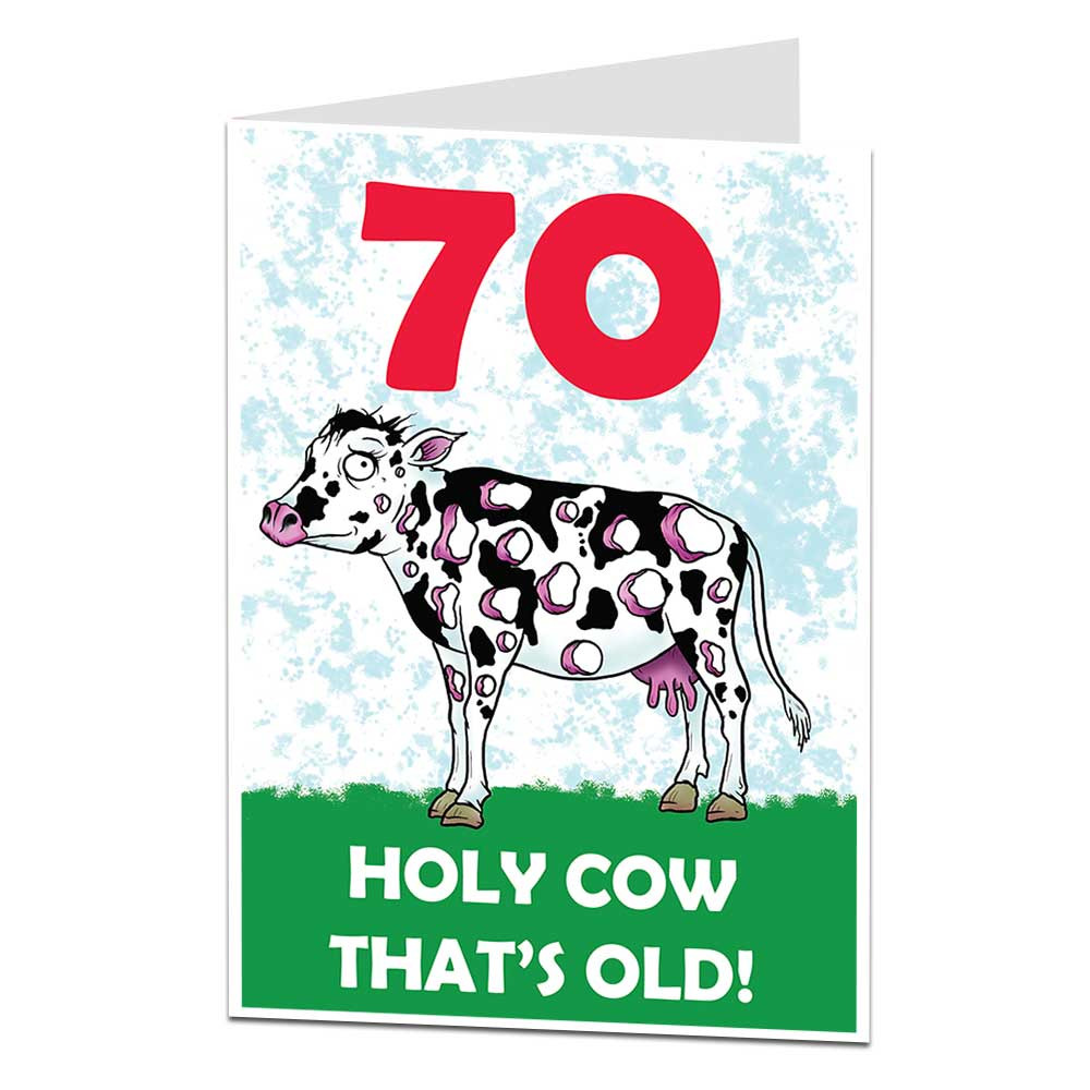 Funny 70th Birthday Cards
 Funny 70th Birthday Card For Men & Women 70 Today Holy Cow