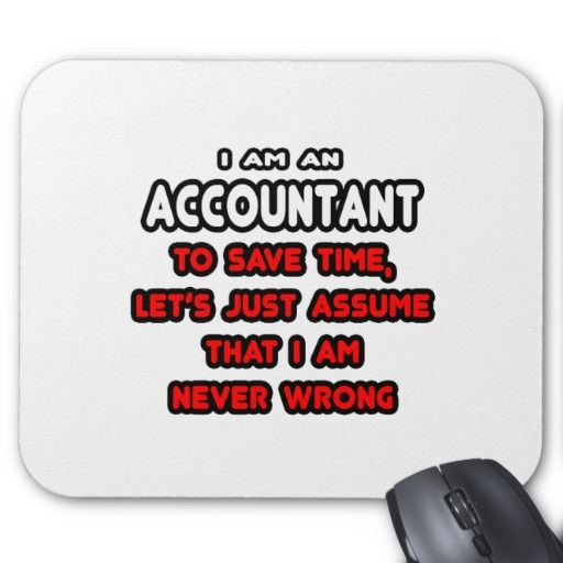 Funny Accounting Quotes
 Funny Accounting Quotes QuotesGram