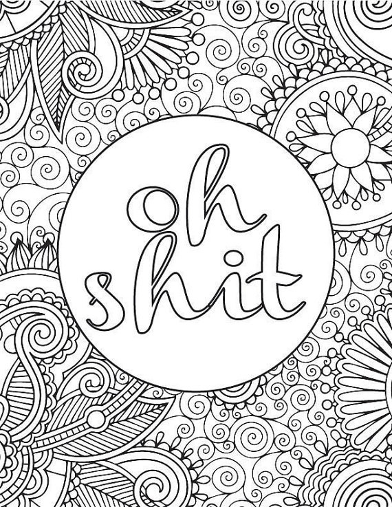 Funny Adult Coloring Pages
 Printable Adult Coloring Book Page OH SHIT