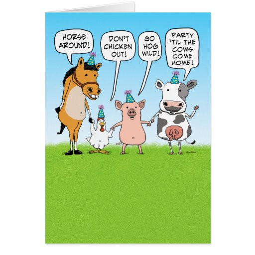 Funny Animal Birthday Cards
 Funny Party Animals Advice for Birthday Card