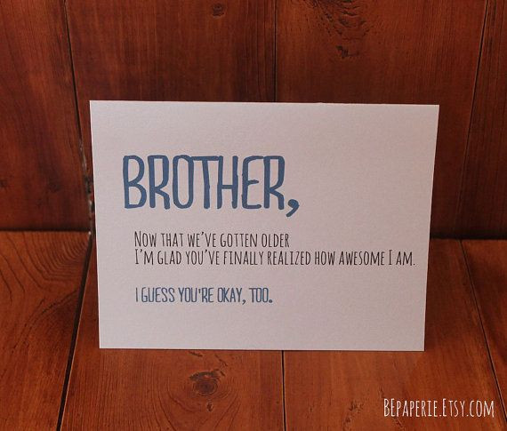 Funny Birthday Quotes For Brother
 Brother Card Brother Birthday Card Funny Card Card