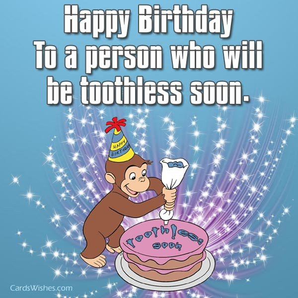 Funny Birthday Wishes Messages
 100 Funny Birthday Messages Cards Wishes