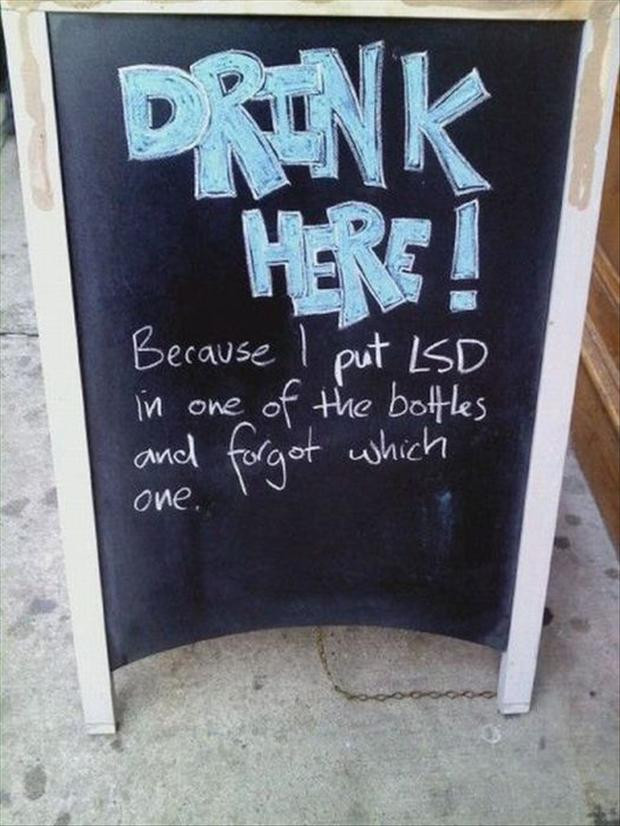 Funny Chalkboard Quotes
 Funny Chalk Board Signs 18 Pics