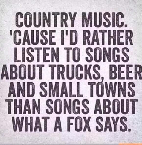 Funny Country Quotes
 Funny Quotes About Country Music QuotesGram