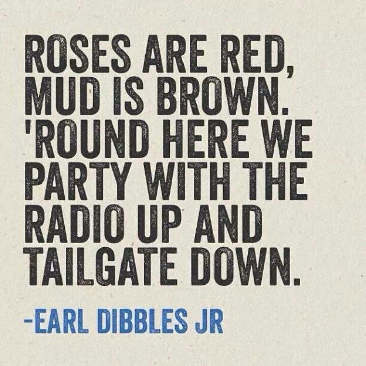 Funny Country Quotes
 Funny Tailgating Quotes QuotesGram