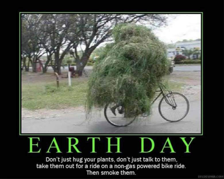 Funny Earth Day Quotes
 Earth Day 2015 All the Memes You Need to See