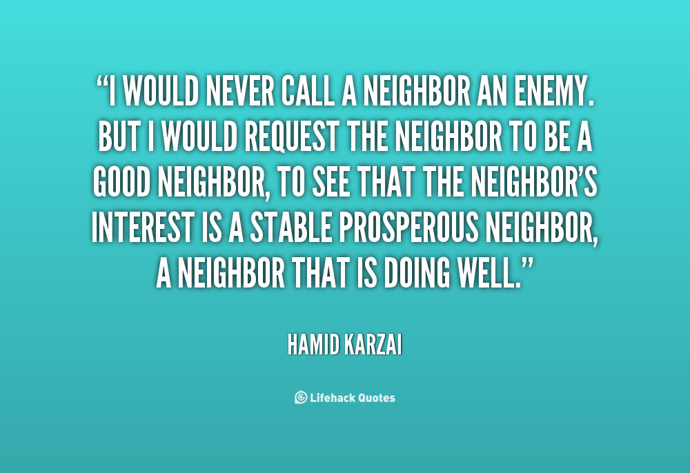 Funny Neighbor Quotes
 Neighbors Quotes QuotesGram