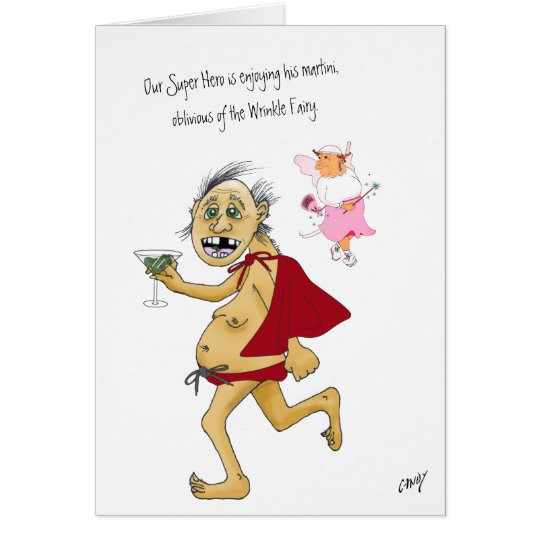 Funny Old Birthday Quotes
 Funny birthday card for old man