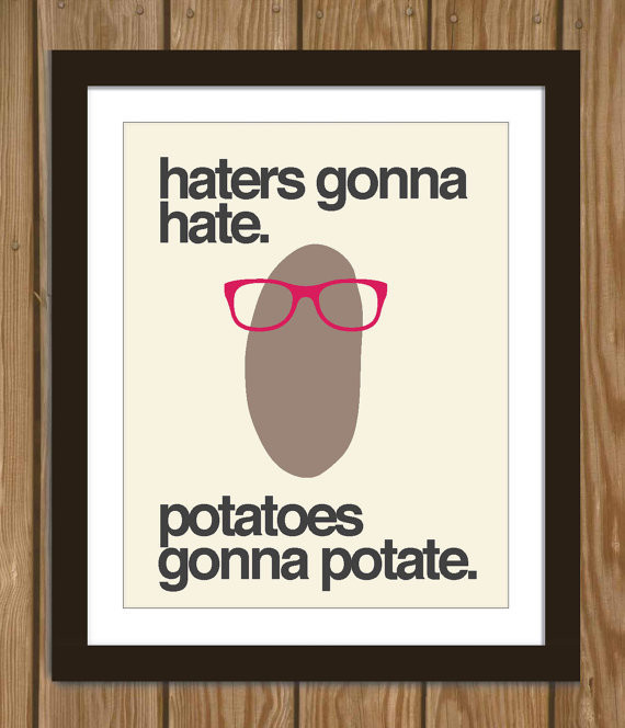 Funny Potato Quotes
 Funny Potato Quotes QuotesGram