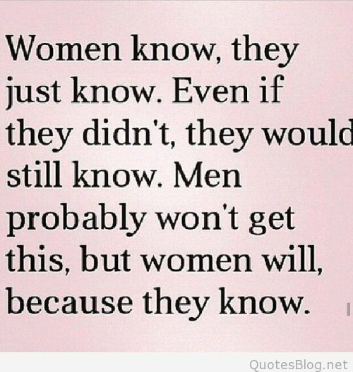 Funny Quotes About Women
 Funny Quotes and Sayings to Change Your Mood