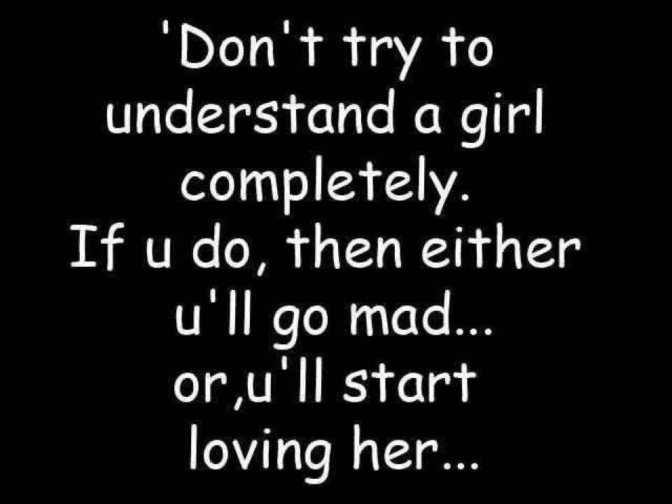 Funny Quotes For Girls
 Very very Funny Girls photos Don’t Try to understand Girls