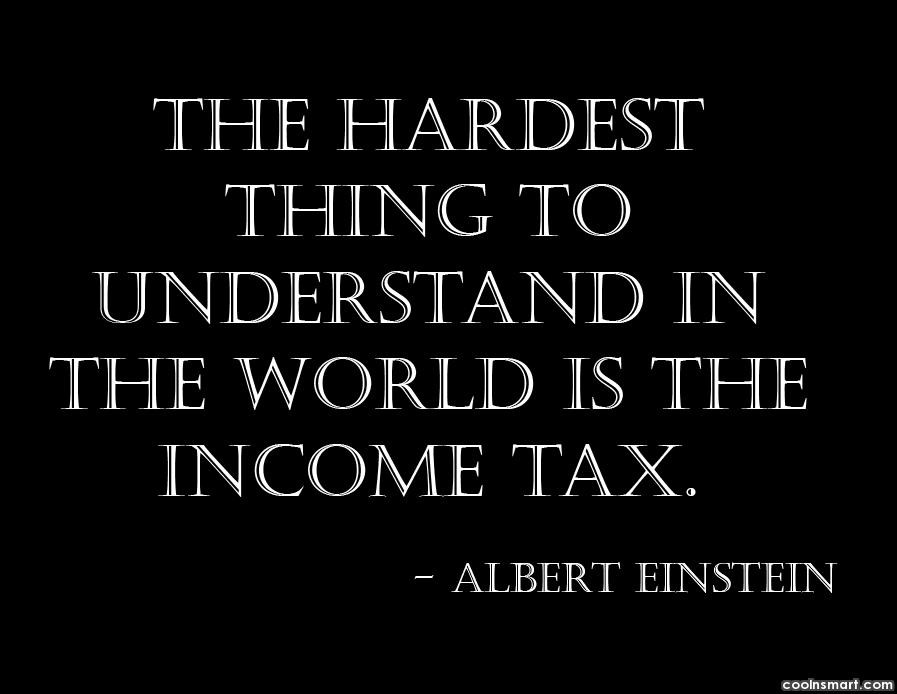 Funny Tax Quotes
 In e Tax Funny Quotes QuotesGram