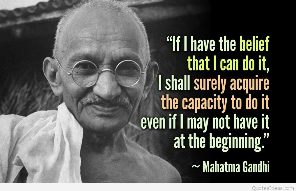 Gandhi Leadership Quotes
 Quotes about Faith gandhi 45 quotes