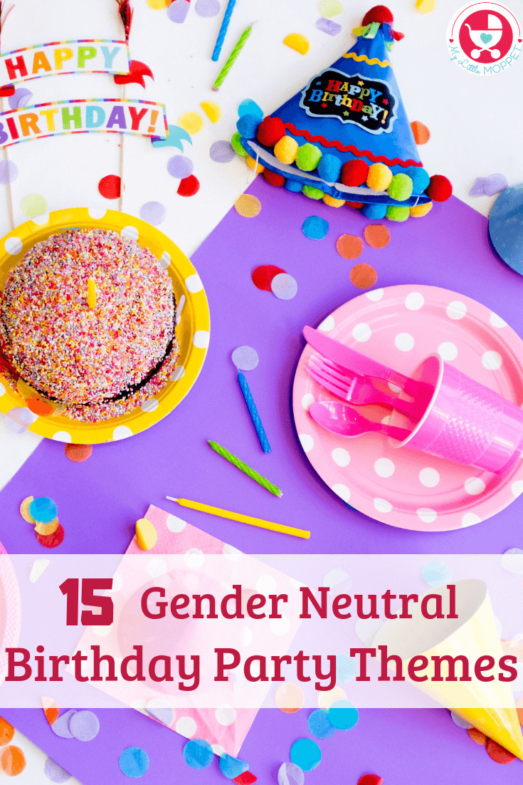 Gender Neutral Birthday Party Ideas
 15 Gender Neutral Birthday Party Themes for Boys and Girls