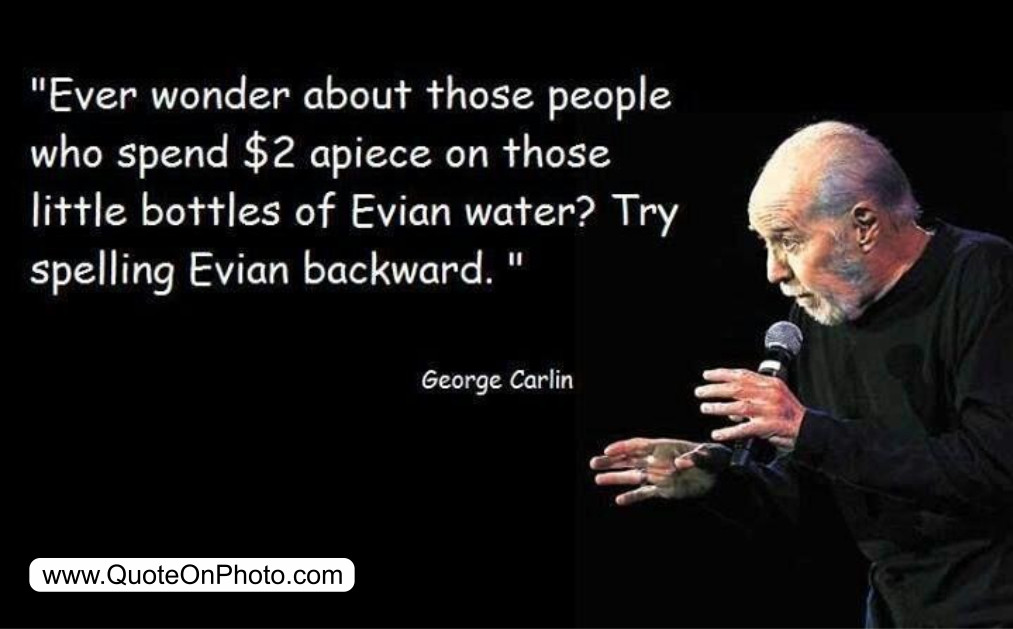 George Carlin Inspirational Quotes
 George Carlin Quotes About Women QuotesGram