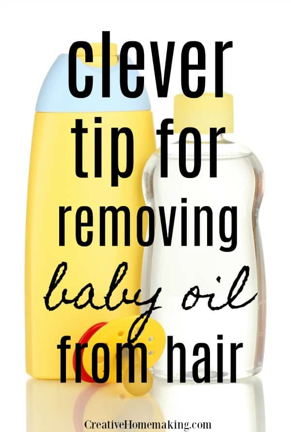 Getting Baby Oil Out Of Hair
 How to Get Baby Oil Out of Hair Creative Homemaking