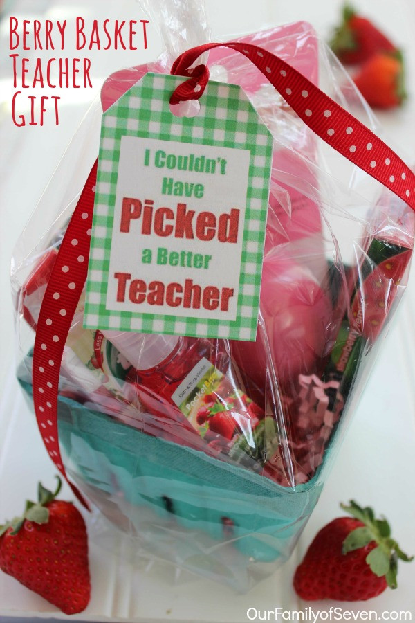 Gift Basket Ideas For Teachers
 Berry Basket Teacher Gift OurFamilyofSeven