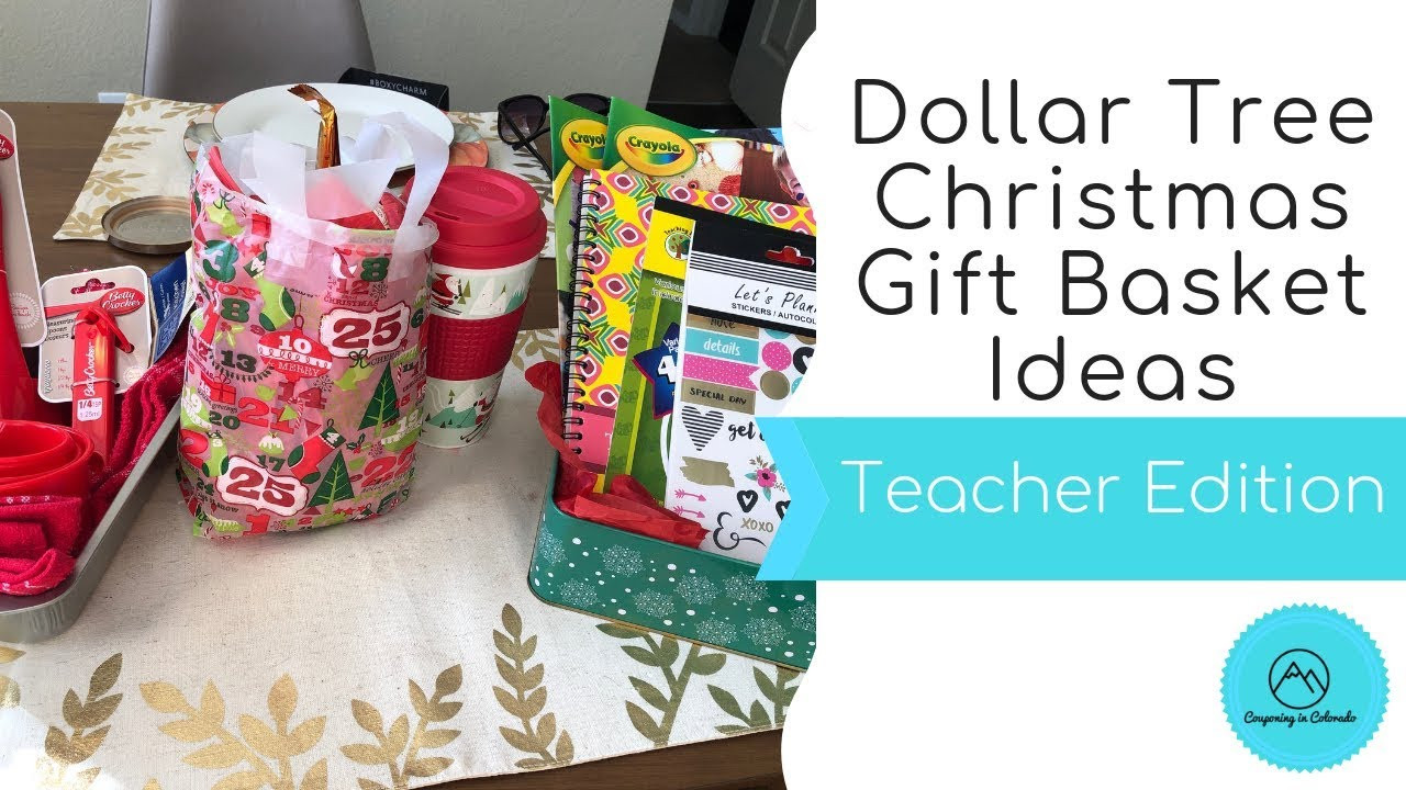 Gift Basket Ideas For Teachers
 Dollar Tree Christmas Gift Basket Ideas Teacher Edition