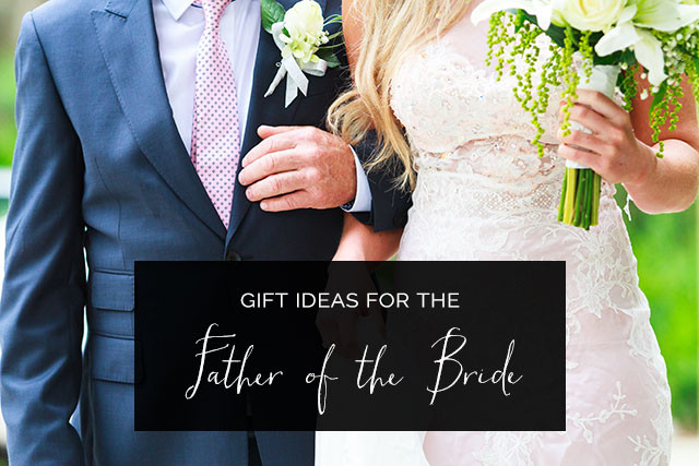 Gift Ideas For Father Of The Bride
 Father of the Bride Gifts He ll Love