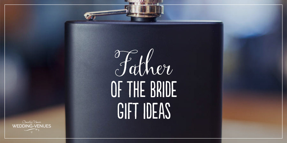 Gift Ideas For Father Of The Bride
 Father of the Bride Gift Ideas