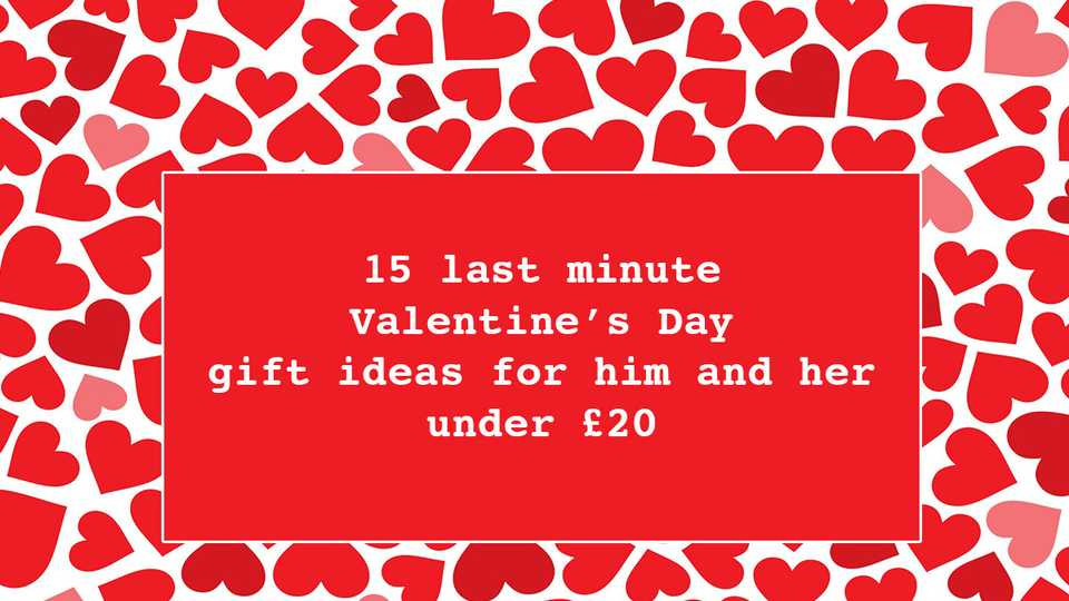 Gift Ideas For Valentines Day Uk
 Last minute Valentine’s Day t ideas for him and her