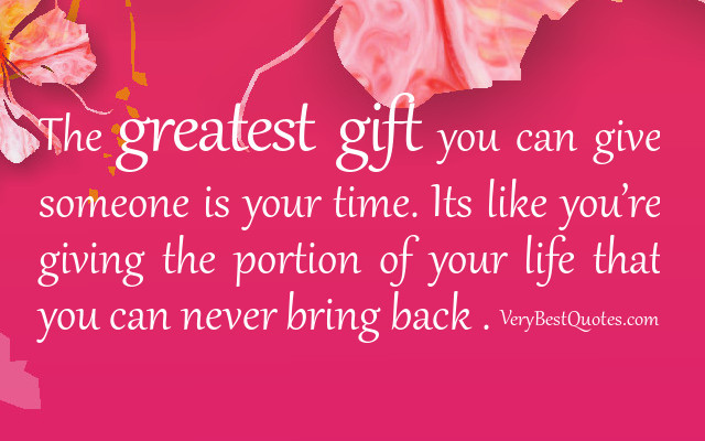 Gifts Of Life Quotes
 Best Present Is You Quotes QuotesGram