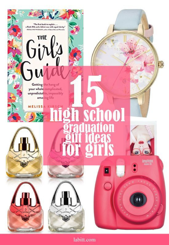 Girl High School Graduation Gift Ideas
 15 High School Graduation Gift Ideas for Girls [Updated