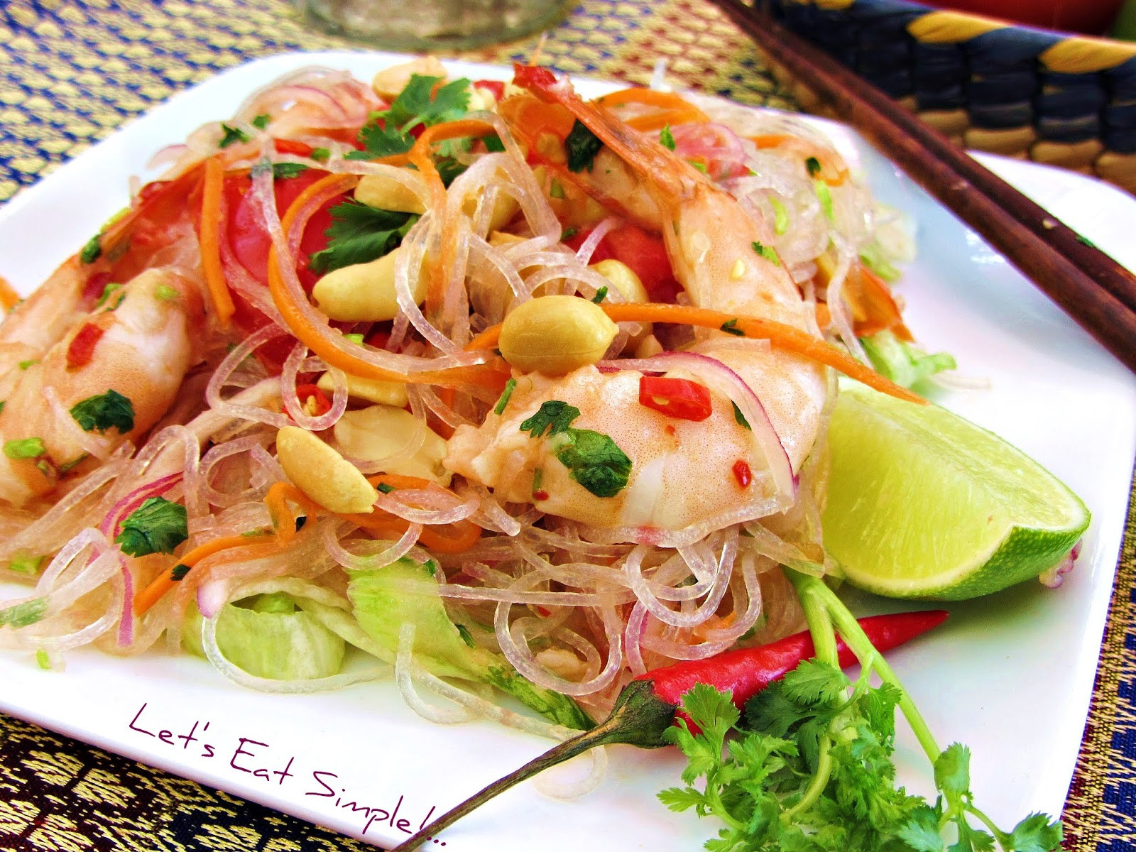 Glass Noodles Salad
 Let s eat mple Yum Woon Sen Goong Thai Spicy