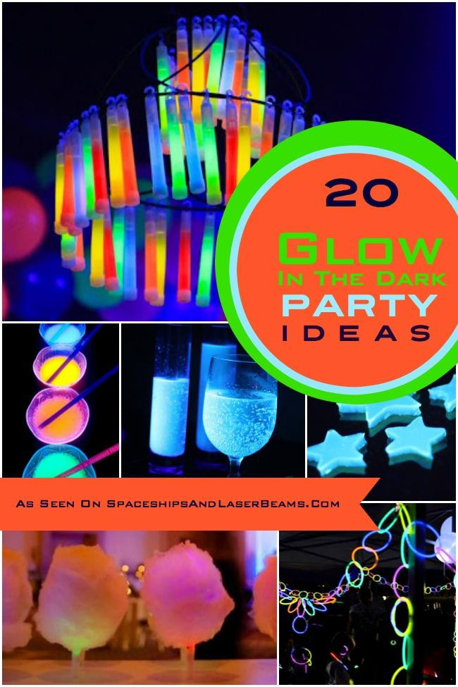 Glow Party Ideas For Kids
 20 Glow in the Dark Party Ideas Spaceships and Laser Beams