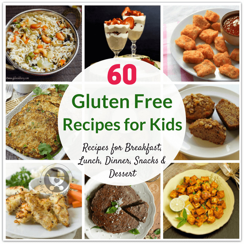 Gluten Free Food Recipes
 60 Healthy Gluten Free Recipes for Kids