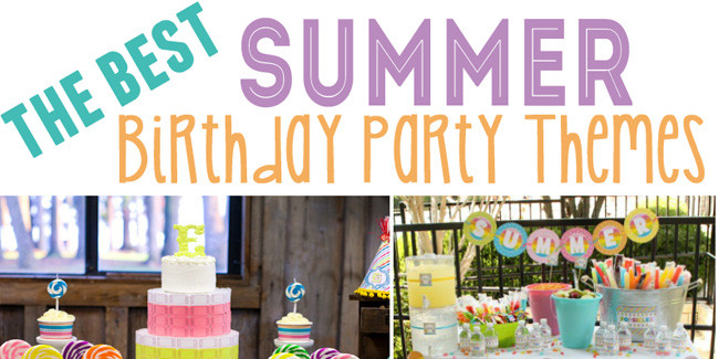 Good Summer Party Ideas
 15 Best Summer Birthday Party Themes Design Dazzle