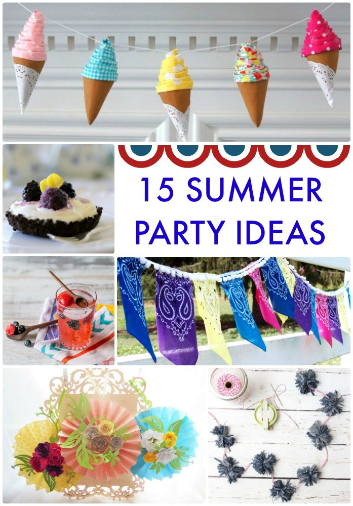 Good Summer Party Ideas
 Great Ideas 15 Summer Party Ideas