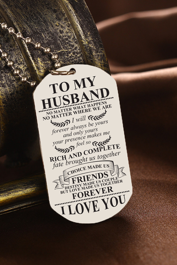 Graduation Gift Ideas For Wife
 To my Husband rich and plete Dad Dog Tag Necklace