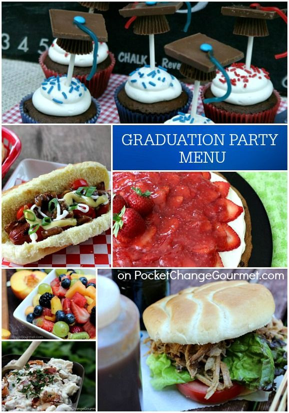 Graduation Party Food Ideas On A Budget
 Graduation Party Menu Pocket Change Gourmet