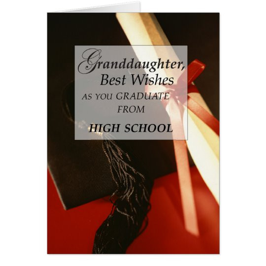 Granddaughter Graduation Quotes
 Granddaughter High School Graduation Wishes Card