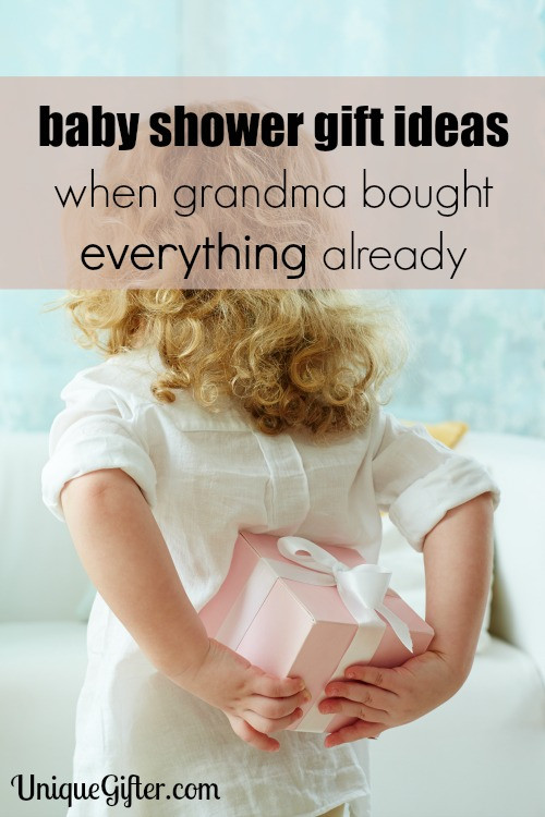 Grandmother Shower Gift Ideas
 Baby Gift Ideas When Grandma Bought Everything Already
