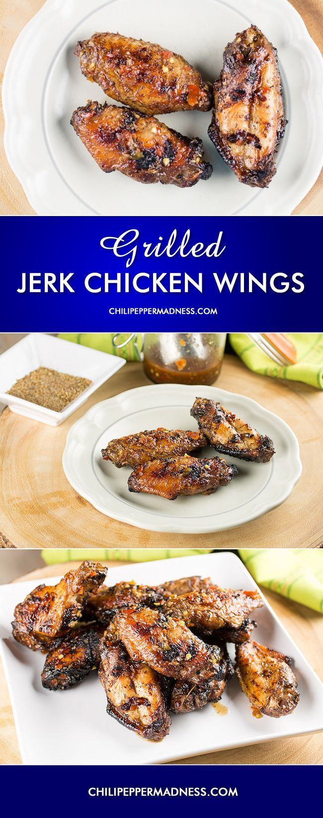 Grilled Jerk Chicken Wings
 Grilled Jerk Chicken Wings with Homemade Jamaican Jerk