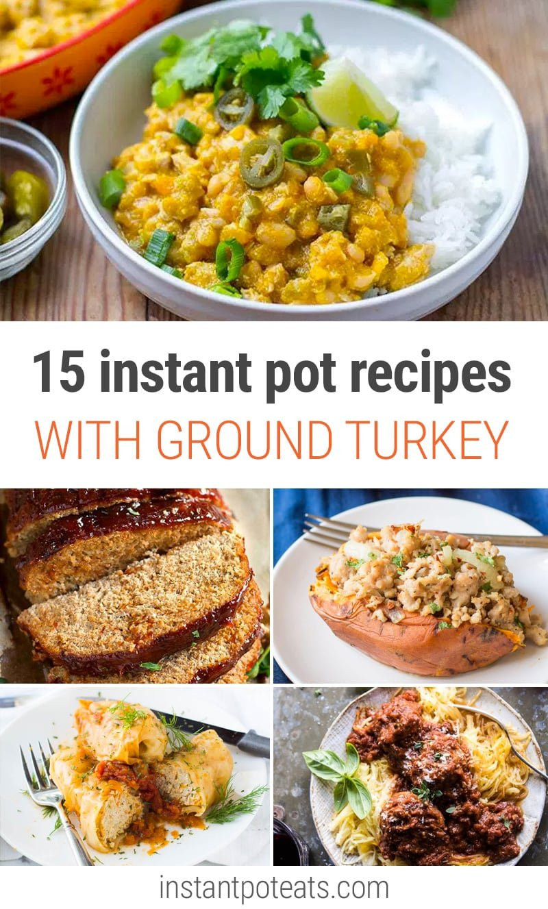 Ground Turkey Instant Pot
 15 Delicious Instant Pot Ground Turkey Recipes Instant