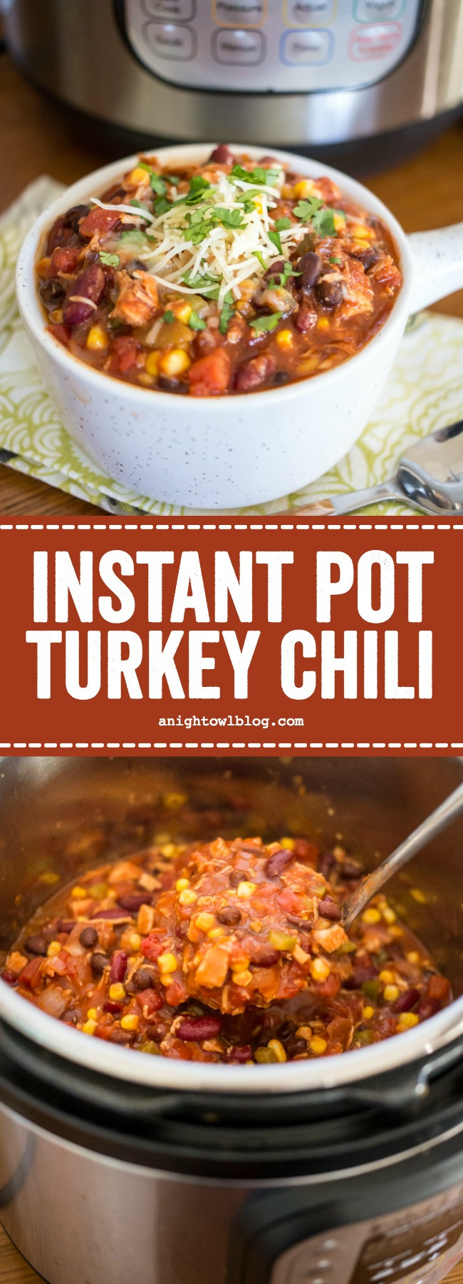 Ground Turkey Instant Pot
 Instant Pot Turkey Chili