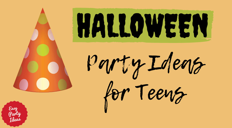 Halloween Party Ideas Teens
 Halloween Party Ideas for Teenagers