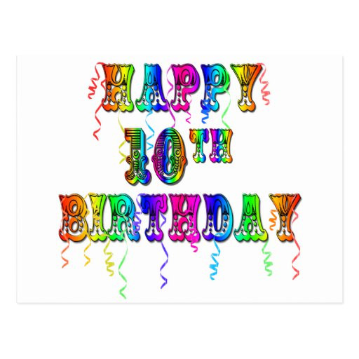 Happy 10th Birthday Wishes
 Happy 10th Birthday Gifts and Birthday Apparel Postcard
