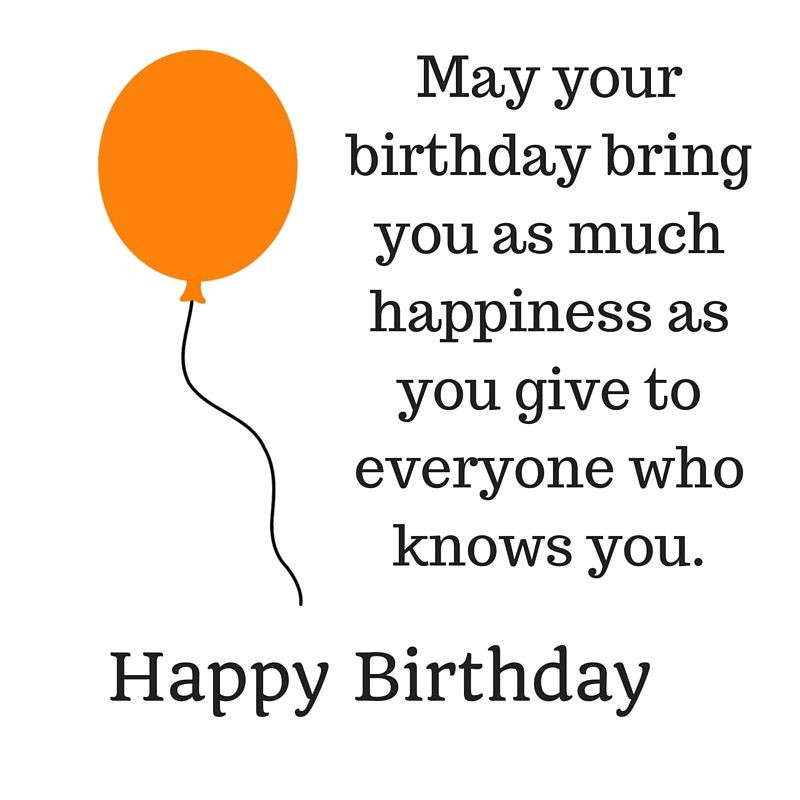Happy Birthday Best Friend Quote
 43 Happy Birthday Quotes wishes and sayings