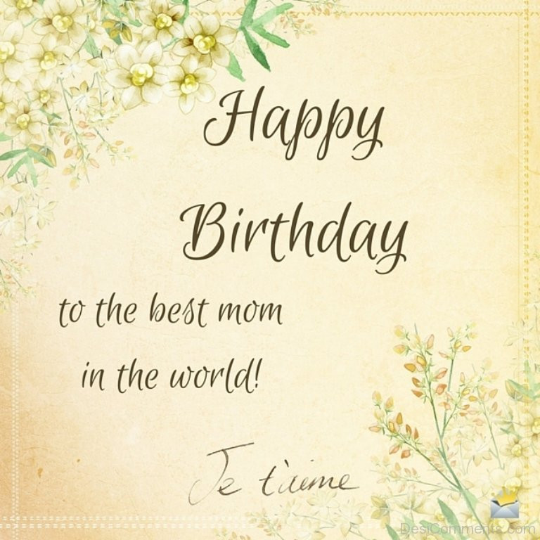 Happy Birthday Mom Wishes
 Birthday Wishes for Mother Graphics