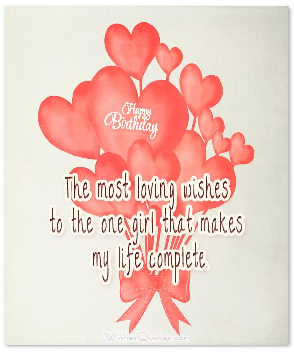 Happy Birthday Quotes Girlfriend
 Heartfelt Birthday Wishes for your Girlfriend